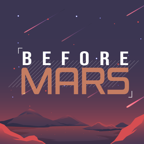 Before Mars